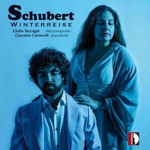 Giulia Taccagni - Franz Schubert: Winterreise  CD